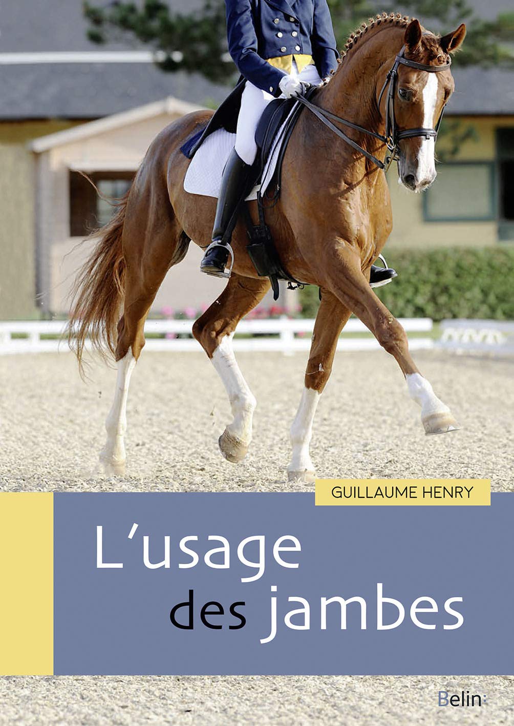 L'usage des Jambes